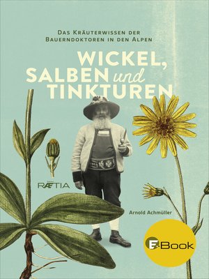 cover image of Wickel, Salben und Tinkturen